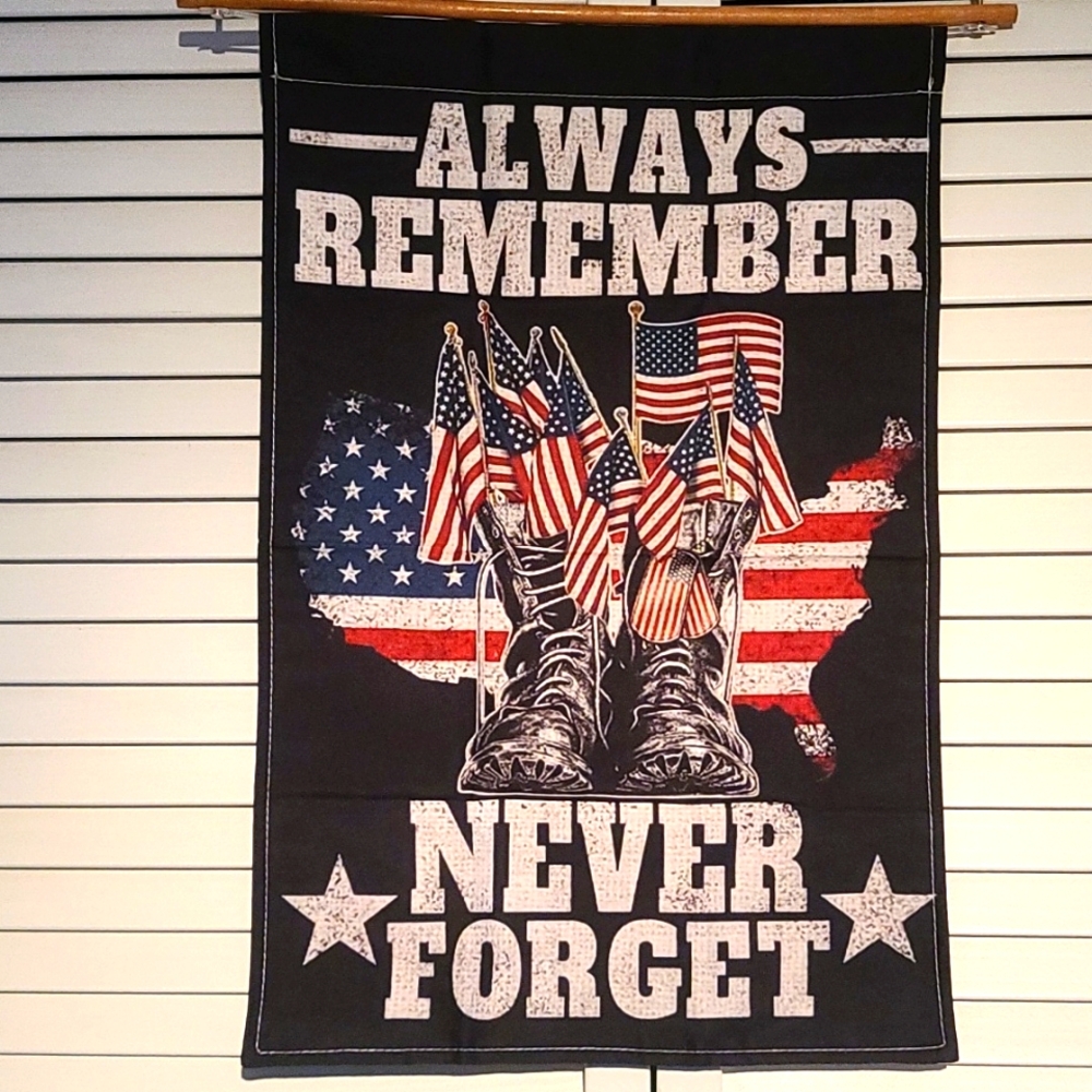 VETERAN welcome yard garden sign flag "Always Remember Never Forget" NWT
